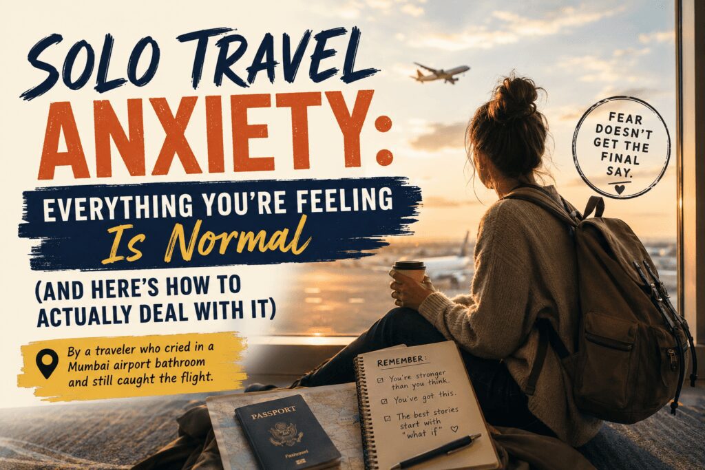 Solo Travel Anxiety